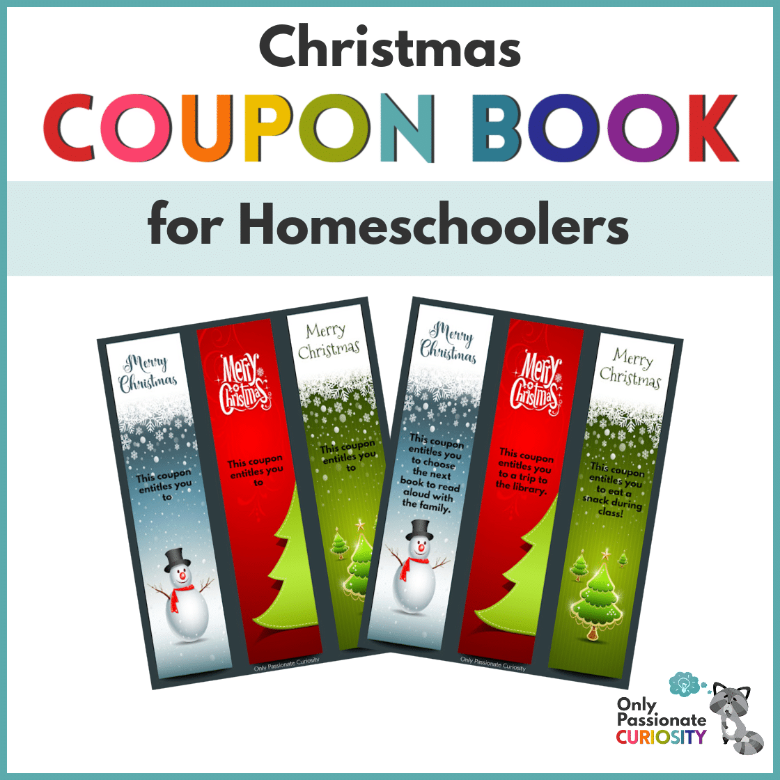 Free Printable Stocking Stuffer Coupon Book For Homeschoolers Only Passionate Curiosity