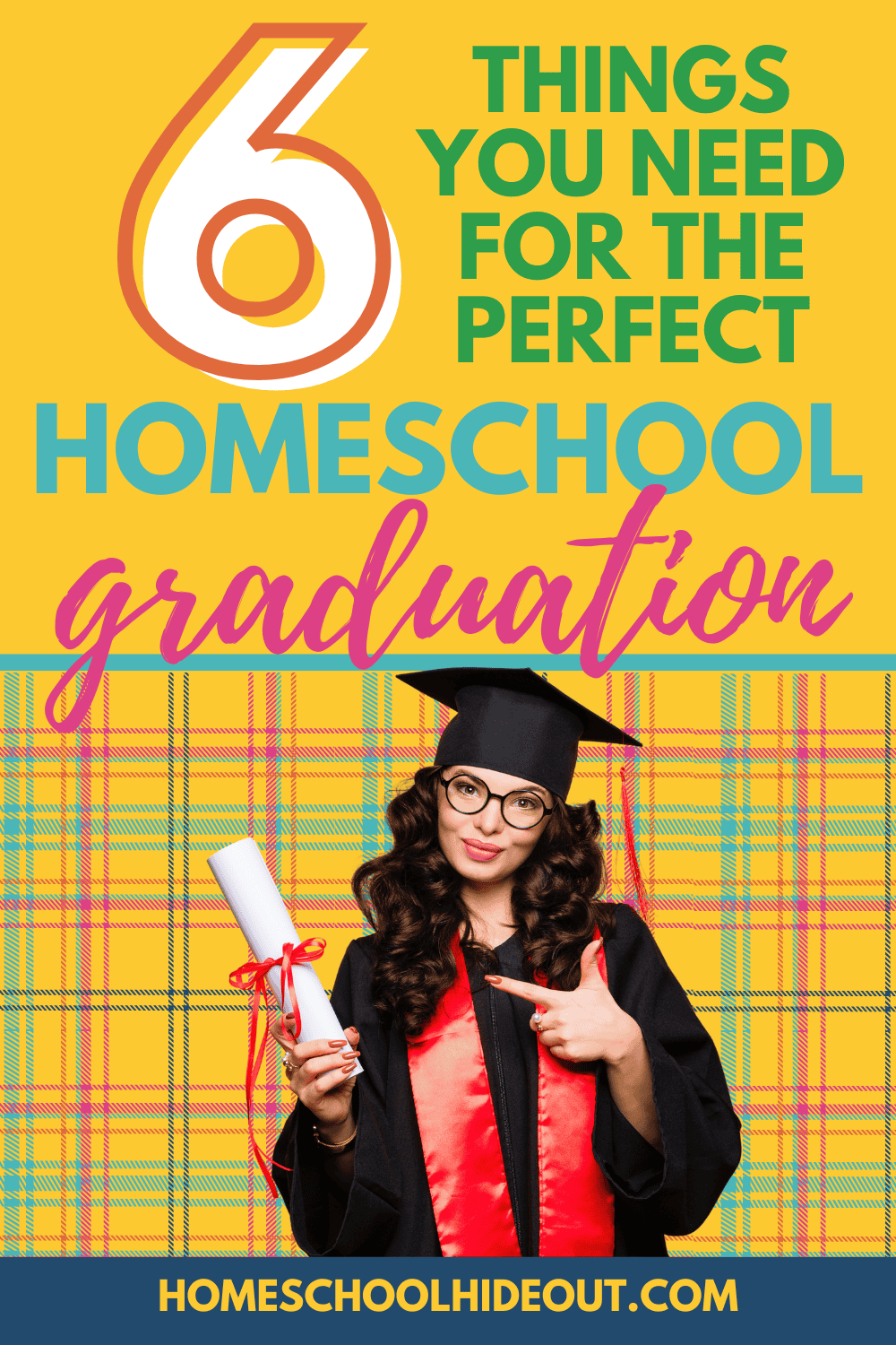 How To Host A Homeschool Graduation Ceremony Homeschool Hideout